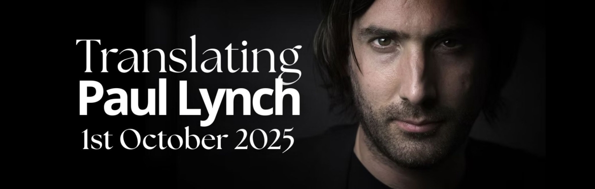 Translating Paul Lynch