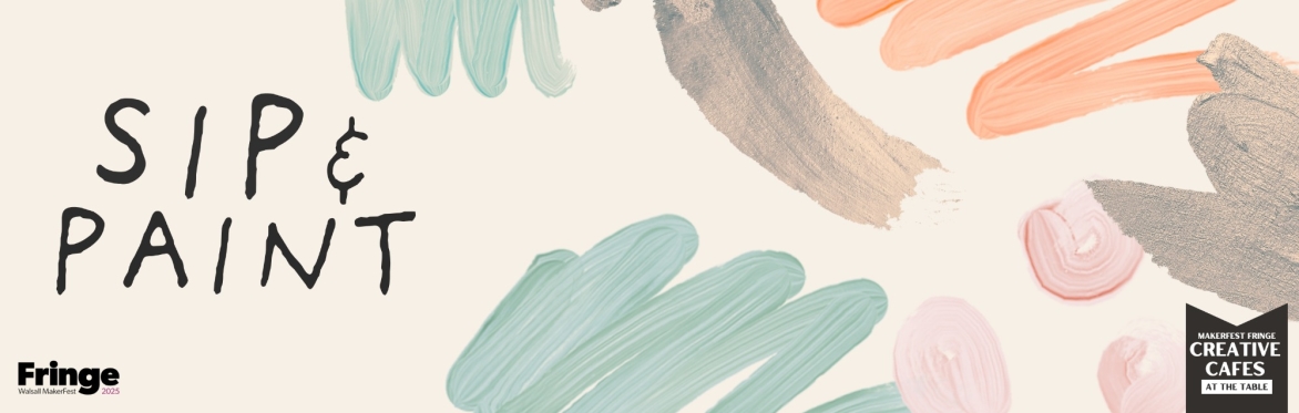 CREATIVE CAFE: SIP AND PAINT - Painting Workshop