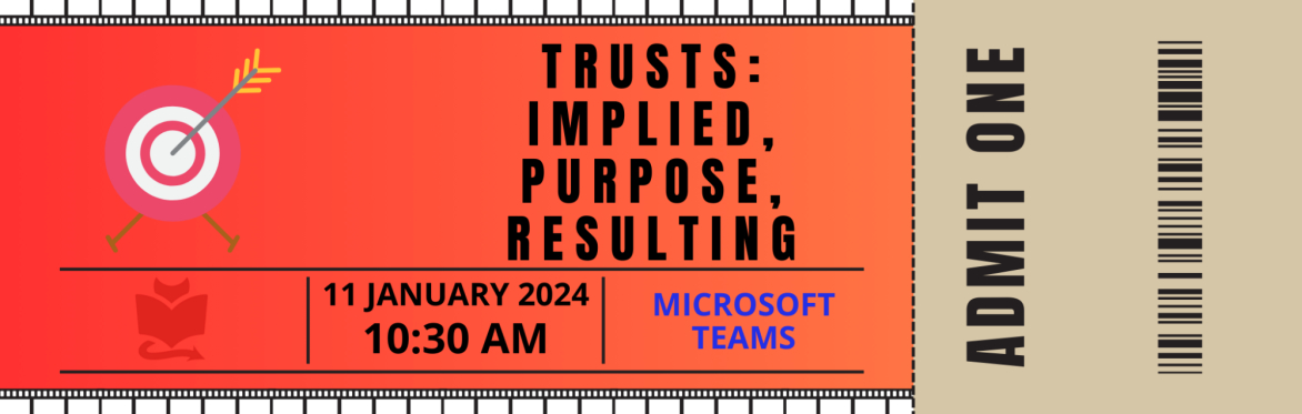 Exam Crash Course Session - Trusts: Implied, Purpose and Resulting
