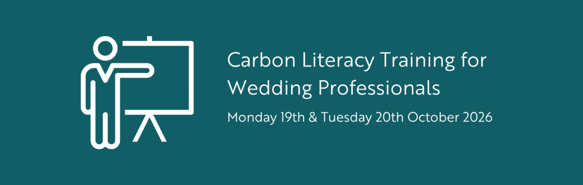 White outline icon of person pointing at whiteboard on a teal background with wording "Carbon Literacy for Wedding Professionals, Monday 19th & Tuesday 20th October 2026'".