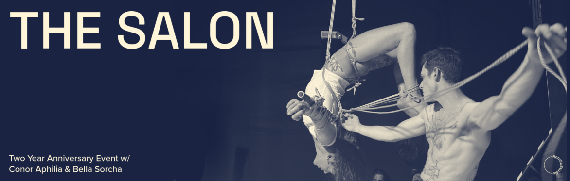 The Salon two-year anniversary banner featuring Conor Aphilia and Bella Sorcha performing Kinbaku.