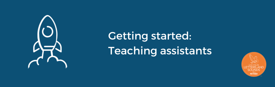 Getting started: Teaching assistants