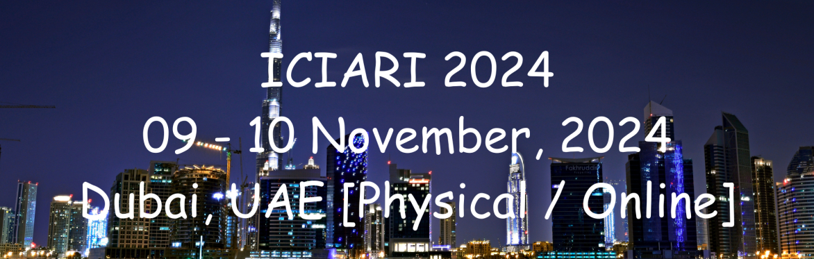 International Conference on Interdisciplinary Academic Research and Innovation 2024 [ICIARI 2024]