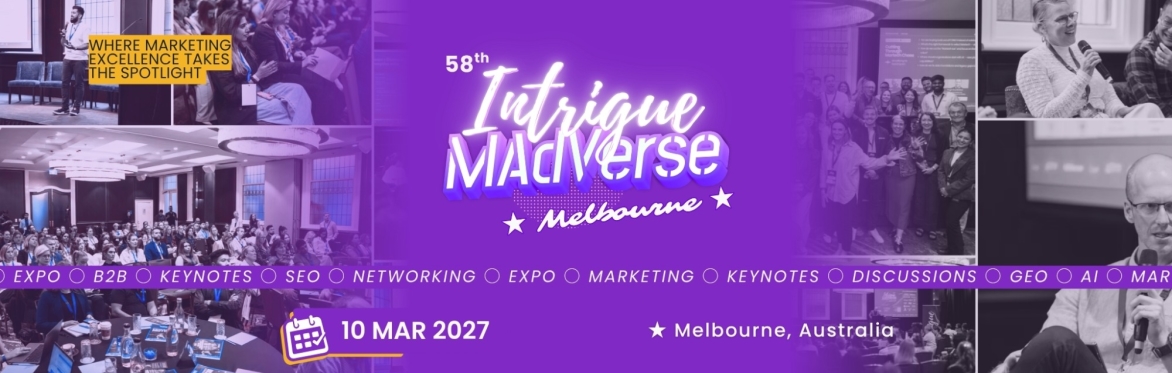 58th Intrigue MAdVerse Melbourne 2027