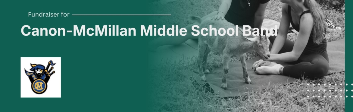 Goat Yoga & Farm Experience — CanonMac Middle School Band  Fundraiser