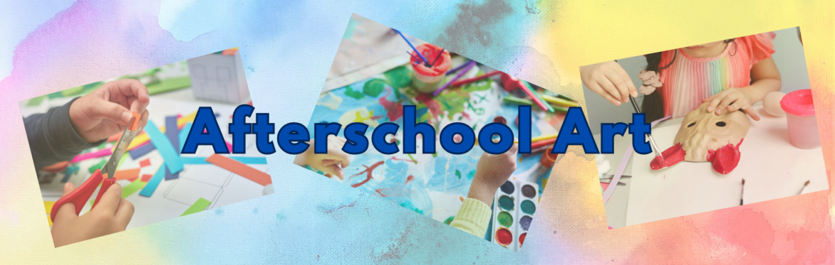 Afterschool Art Grades 1 - 2; Thursdays