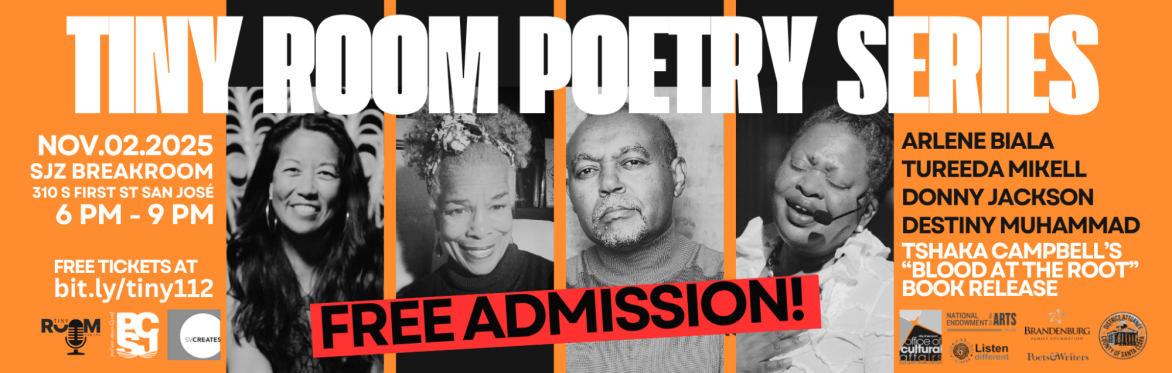 Tiny Room Poetry Series with Arlene Biala, Tureeda Mikell, Destiny Muhammad and Donny Jackson