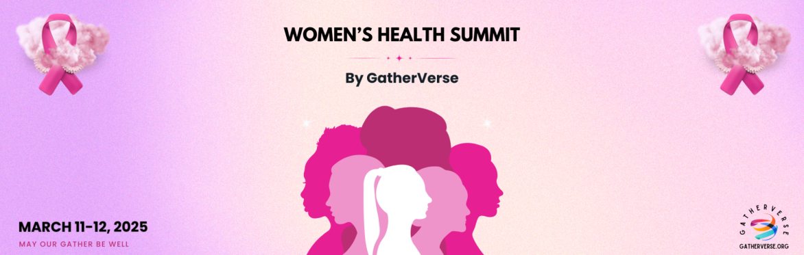 GatherVerse Women’s Health Summit