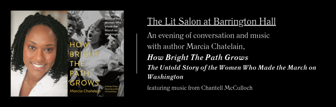 The Lit Salon: An Evening with Marcia Chatelain, Author of How Bright The Path Grows