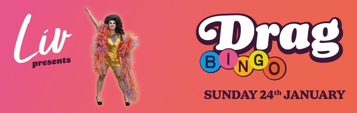 Liv presents... DRAG BINGO at YALM