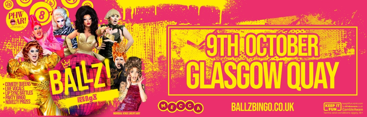 BALLZ! Bingo - Glasgow Quay