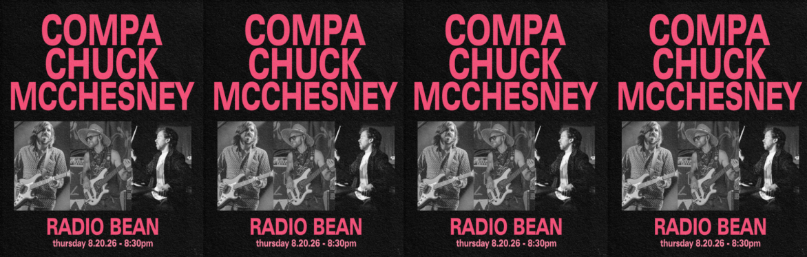 Compa & Friends Summer Residency! - ft. Rob Compa, Chuck Jones, & Jack McChesney @ Radio Bean