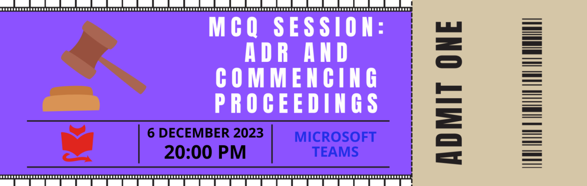 MCQ Session: ADR and Commencing Proceedings