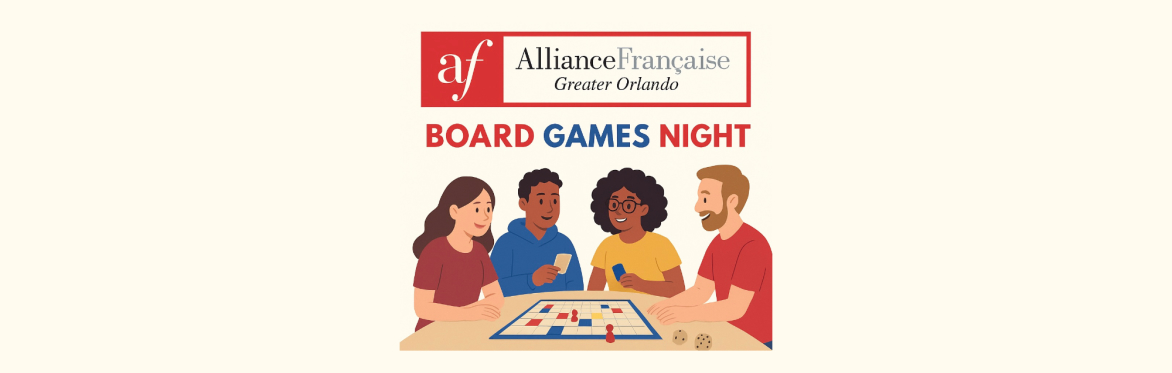 Board Games Night at the Alliance Française of Greater Orlando!