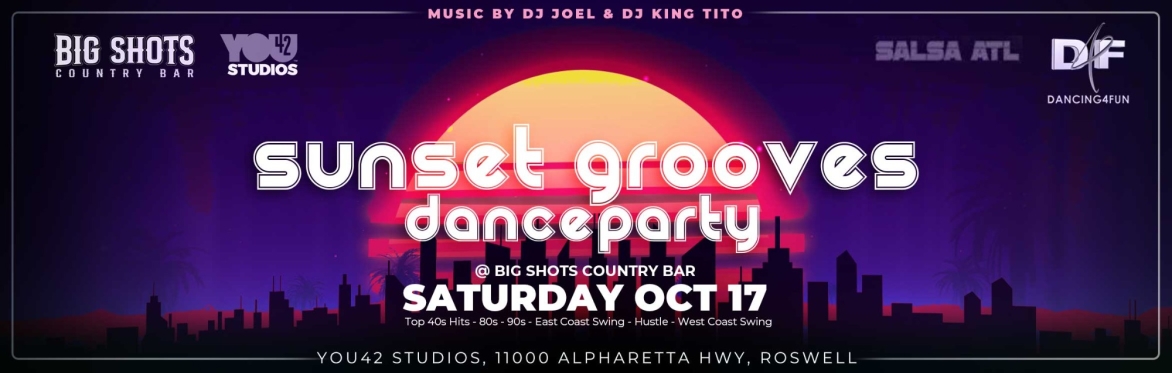 Sunset Grooves Dance Party