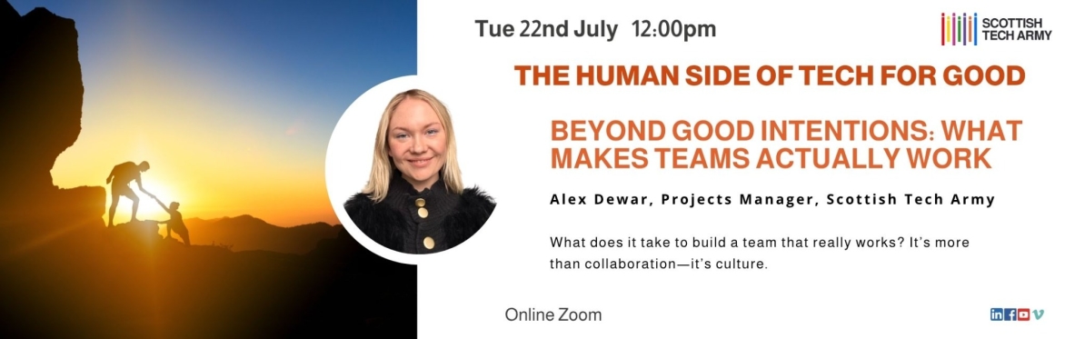 Beyond Good Intentions: What Makes Teams Actually Work