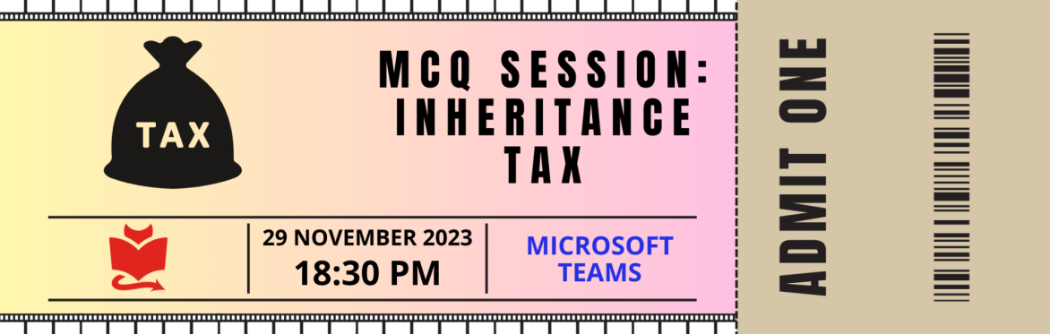 MCQ Session: Inheritance Tax