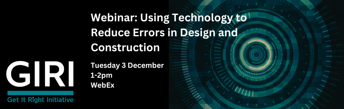 Webinar: Using Technology to Reduce Errors in Design and Construction