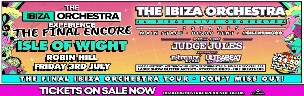 Ibiza Orchestra Experience - Isle of Wight 2026