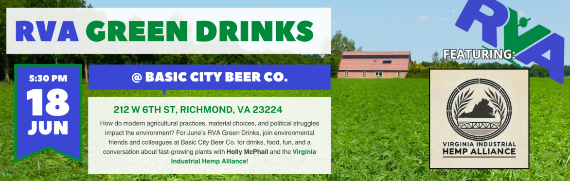RVA Green Drinks June 2026: Hemp Alliance at Basic City