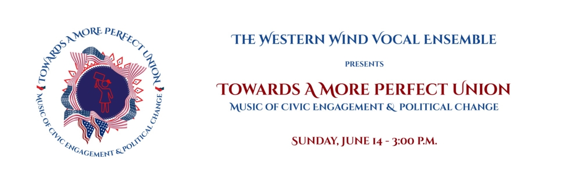 Towards a More Perfect Union - Music of Civic Engagement and Political Change