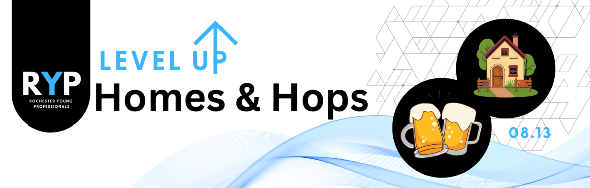 RYP Level Up Series - Homes & Hops