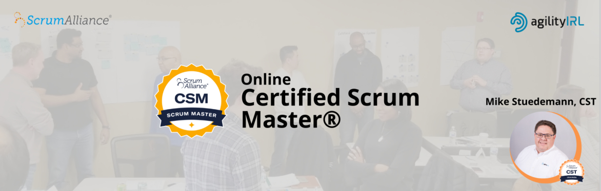 Certified Scrum Master™ (Virtual)