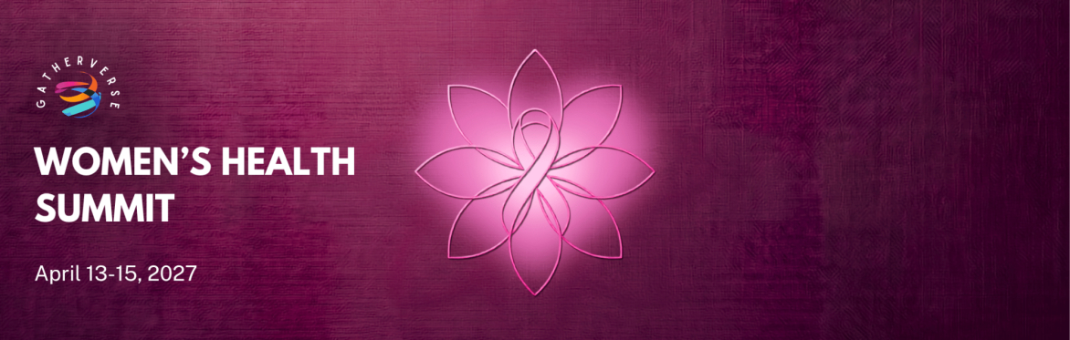 GatherVerse Women’s Health Summit 2027