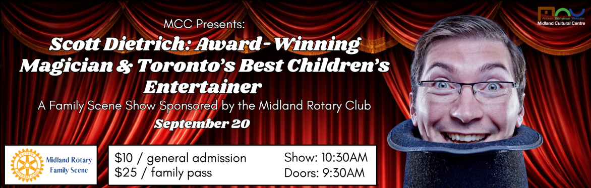 MCC Presents: Scott Dietrich: Award-Winning Magician, A Family Scene Show Sponsored by the Midland Rotary Club