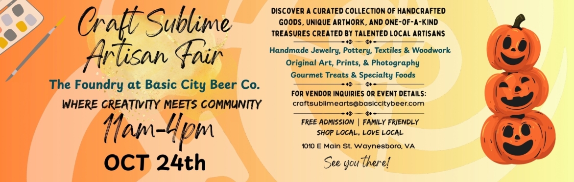 CRAFT SUBLIME ARTISAN FAIR at The Foundry