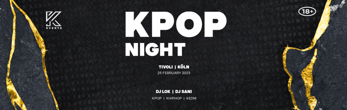 OfficialKevents | KPOP & KHIPHOP Night in Köln