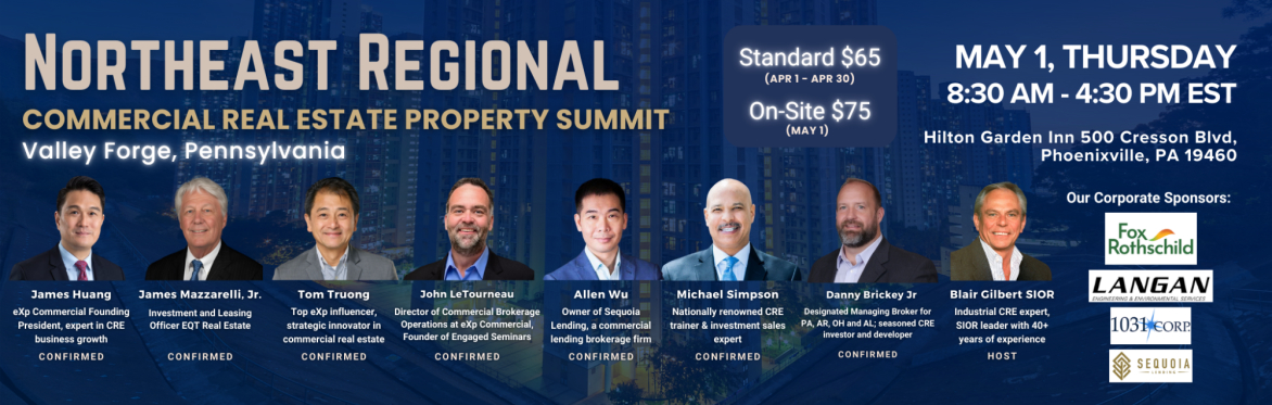 NORTHEAST REGIONAL COMMERCIAL REAL ESTATE PROPERTY SUMMIT