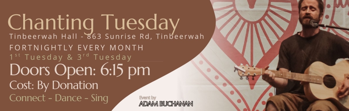 Chanting-TINBEERWAH-Tuesday