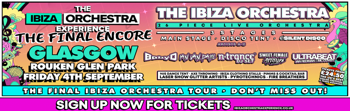 Ibiza Orchestra Experience - Glasgow 2026