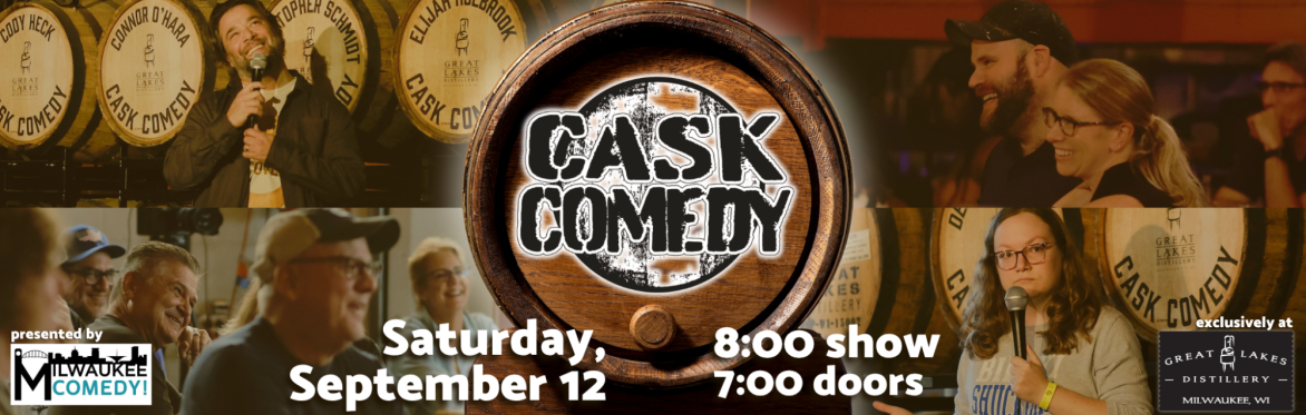 Cask Comedy at Great Lakes Distillery