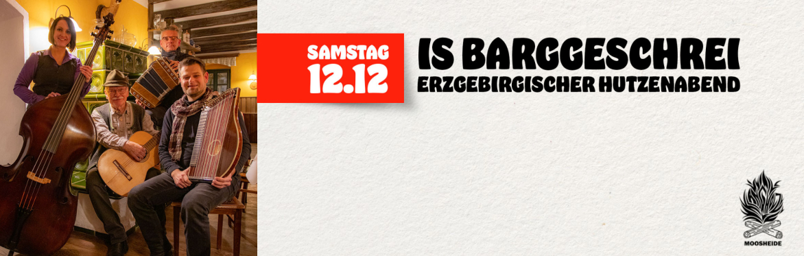 Hutzenabend mit Is Barggeschrei