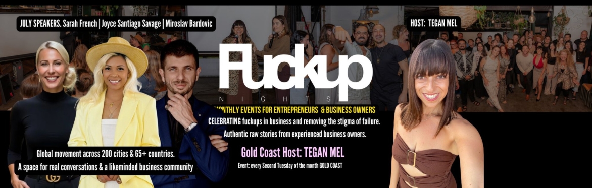 Fuck Up Nights JULY