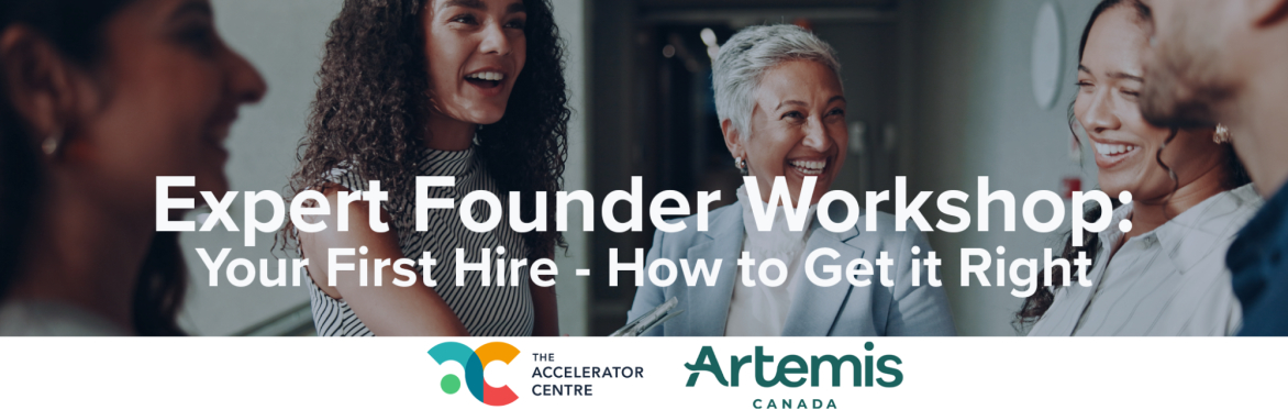 Expert Founder Workshop: Your First Hire - How to Get it Right