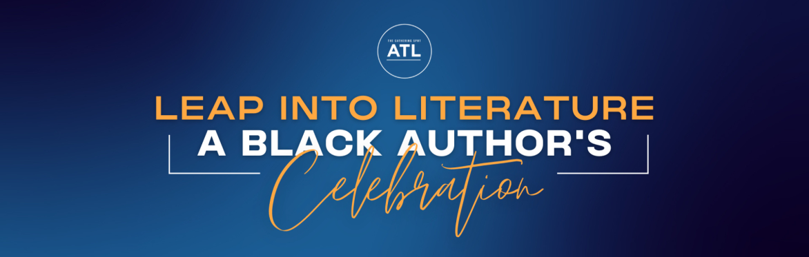 Leap into Literature: A Black Author's Celebration