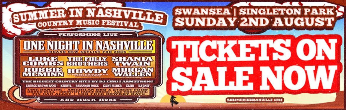 Summer In Nashville -  Swansea 2026
