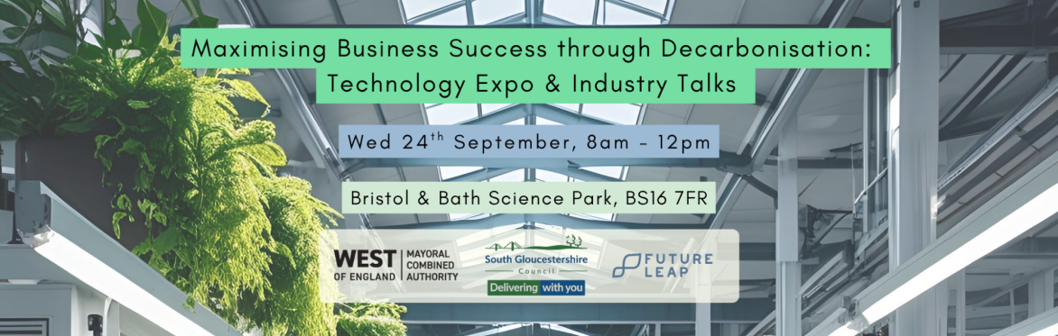A graphic for an event titled 'Maximising Business Success through decarbonisation: technology expo and industry talks'