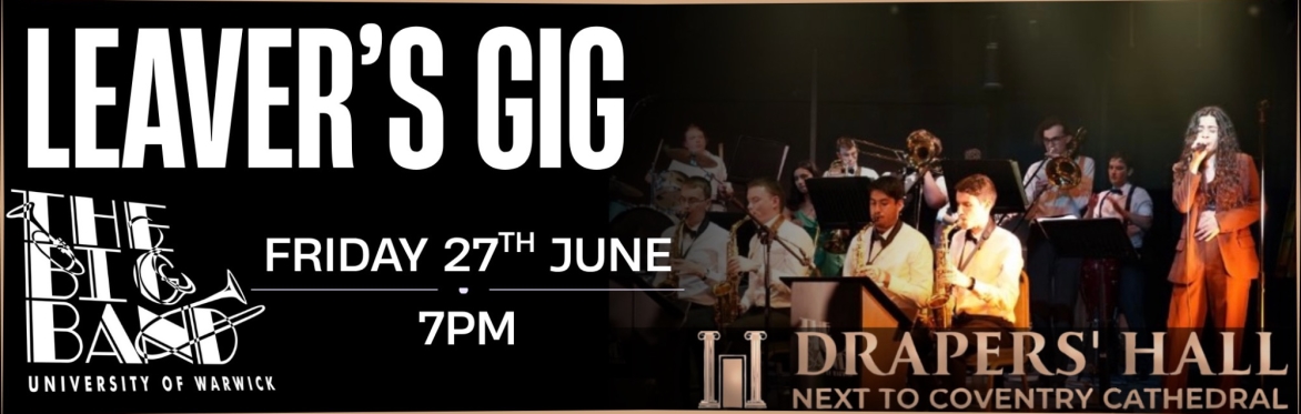 University of Warwick Big Band Leavers' Concert