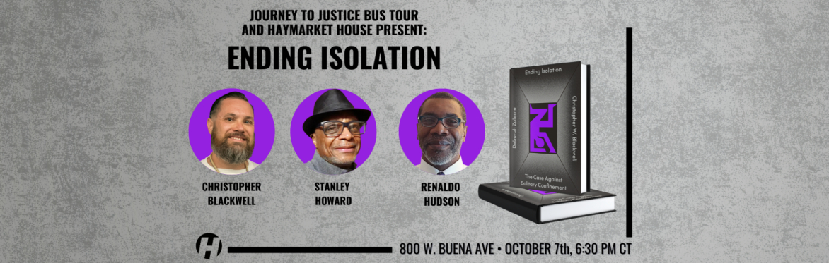 Ending Isolation: A Conversation with Christopher Blackwell, Stanley Howard and Renaldo Hudson