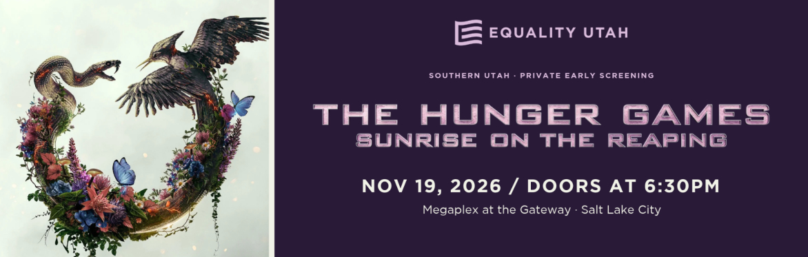 May the Odds Be Ever in Your Favor with Equality Utah - Northern Utah