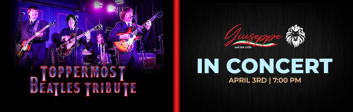 "The Beatles Live" Presented by Toppermost Signature Event