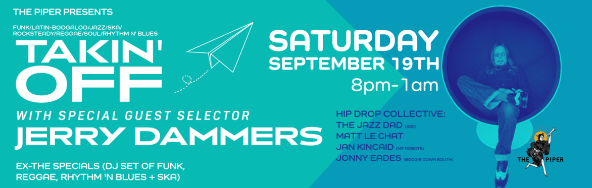 Takin' Off with special guest Jerry Dammers