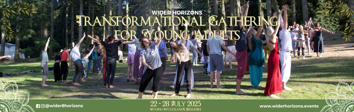 Wider Horizons Transformational Gathering in Nature for Young Adults