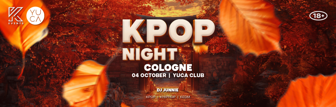 OfficialKEvents | COLOGNE: KPOP & KHIPHOP Night
