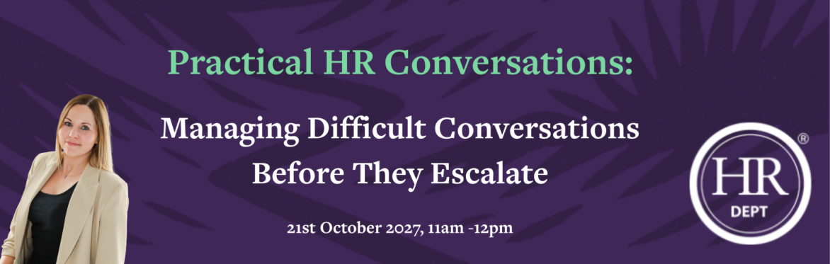 Practical HR Conversations: Managing Difficult Conversations Before They Escalate