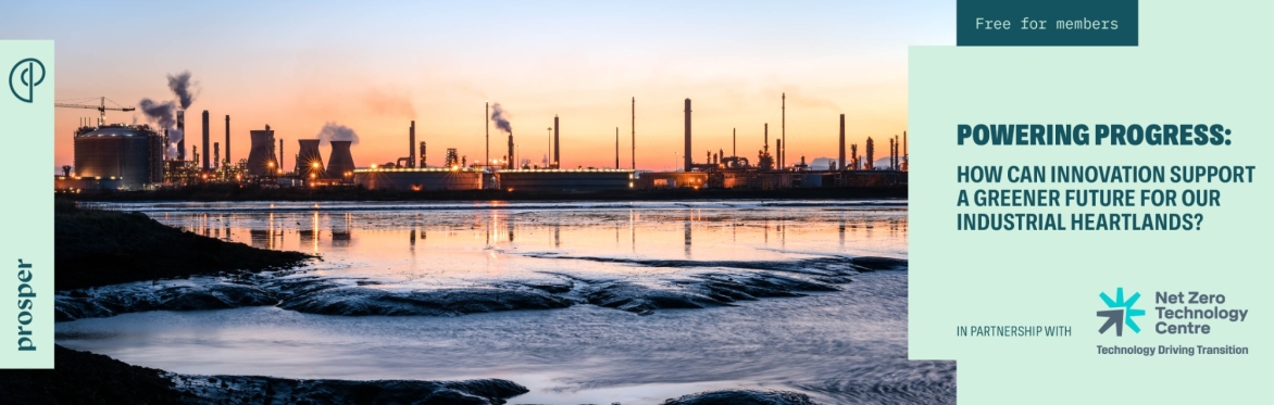 Powering Progress: how can innovation support a greener future for our industrial heartlands?